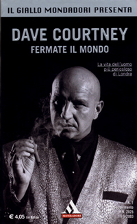 DAVE COURTNEY: Fermate il mondo 