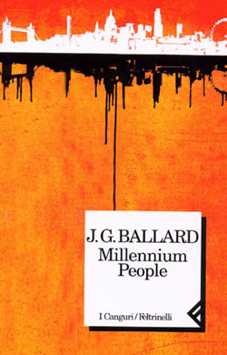 JAMES G. BALLARD: Millennium people